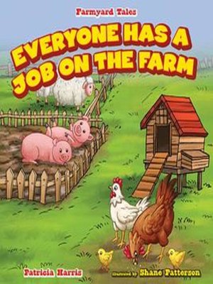 cover image of Everyone Has a Job on the Farm